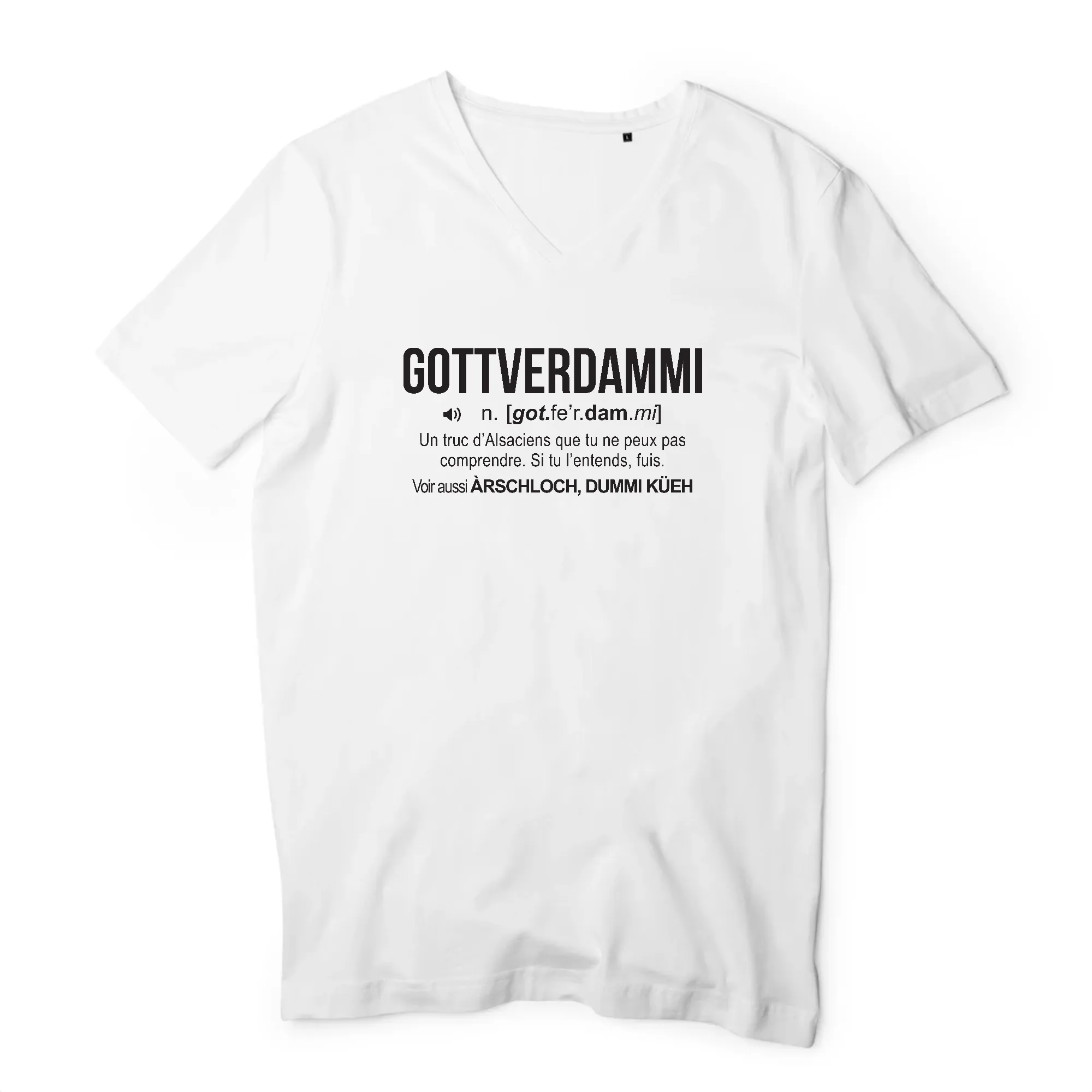 Gottverdammi définition humour - T-shirt col V coton bio imprimé fr - Alsace